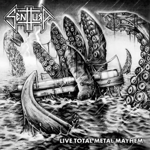 Senttura : Live Total Metal Mayhem